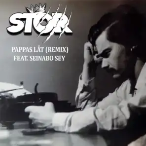 Pappas låt (Remix) [feat. Seinabo Sey]