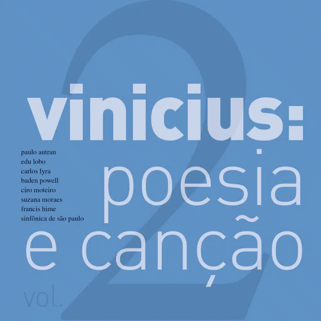 Vinícius, Poesia E Canção (Ao Vivo) (Vol. II)