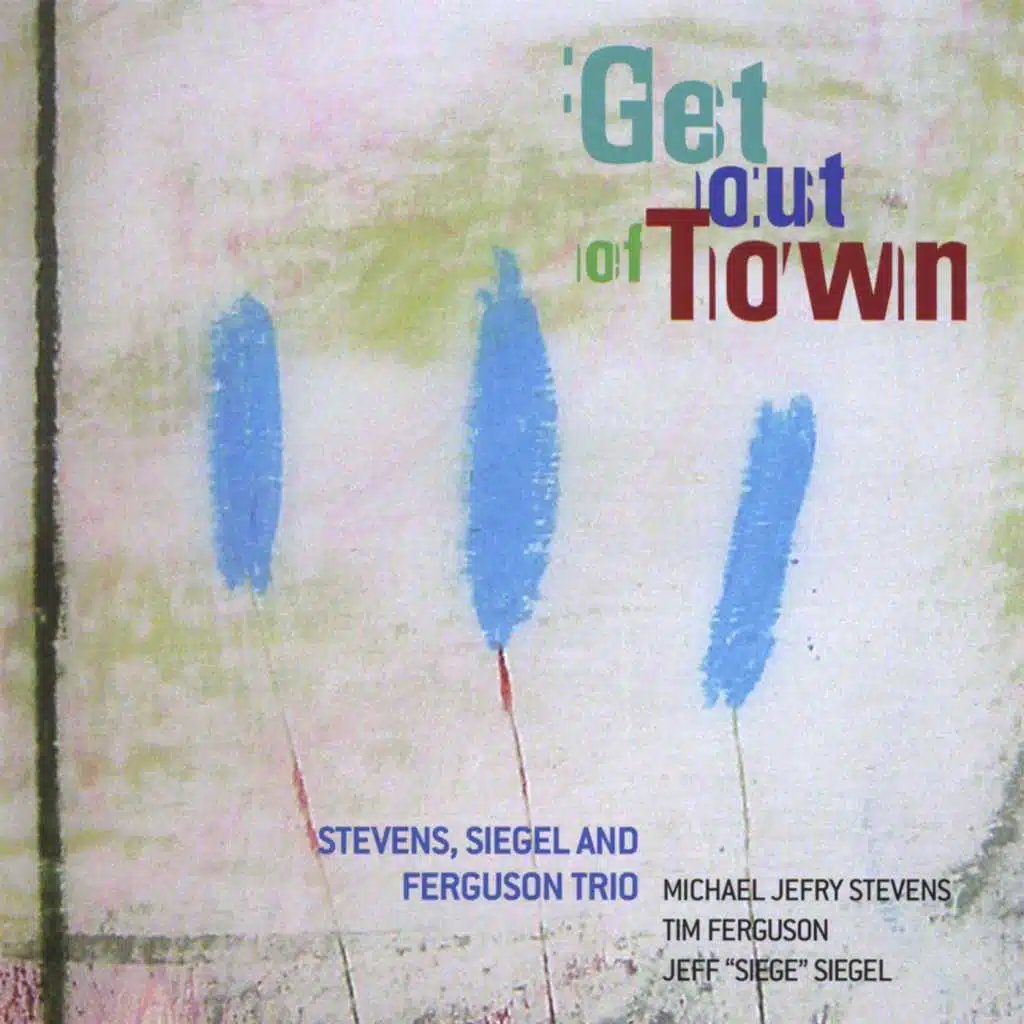 Get Out of Town