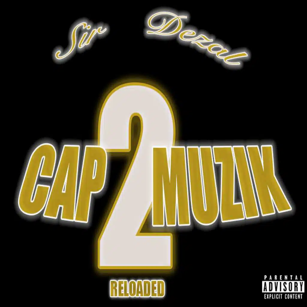 Cap Muzik 2:Reloaded
