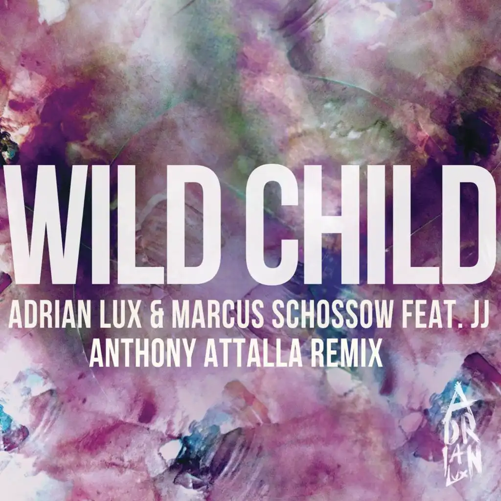 Wild Child (Anthony Attalla Remix) [feat. J.J.]