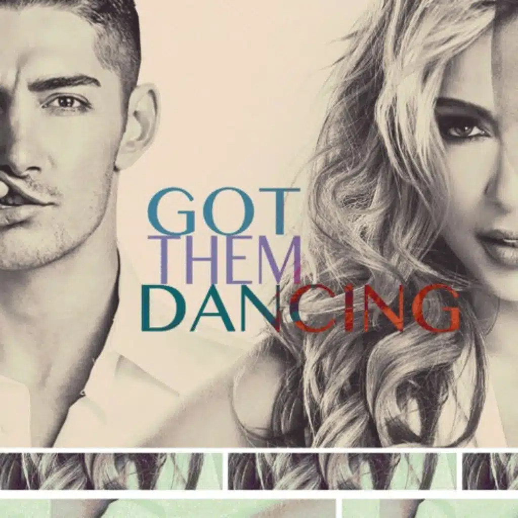 Got Them Dancing (ft. Nancy Afiouni)