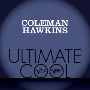 Coleman Hawkins: Verve Ultimate Cool