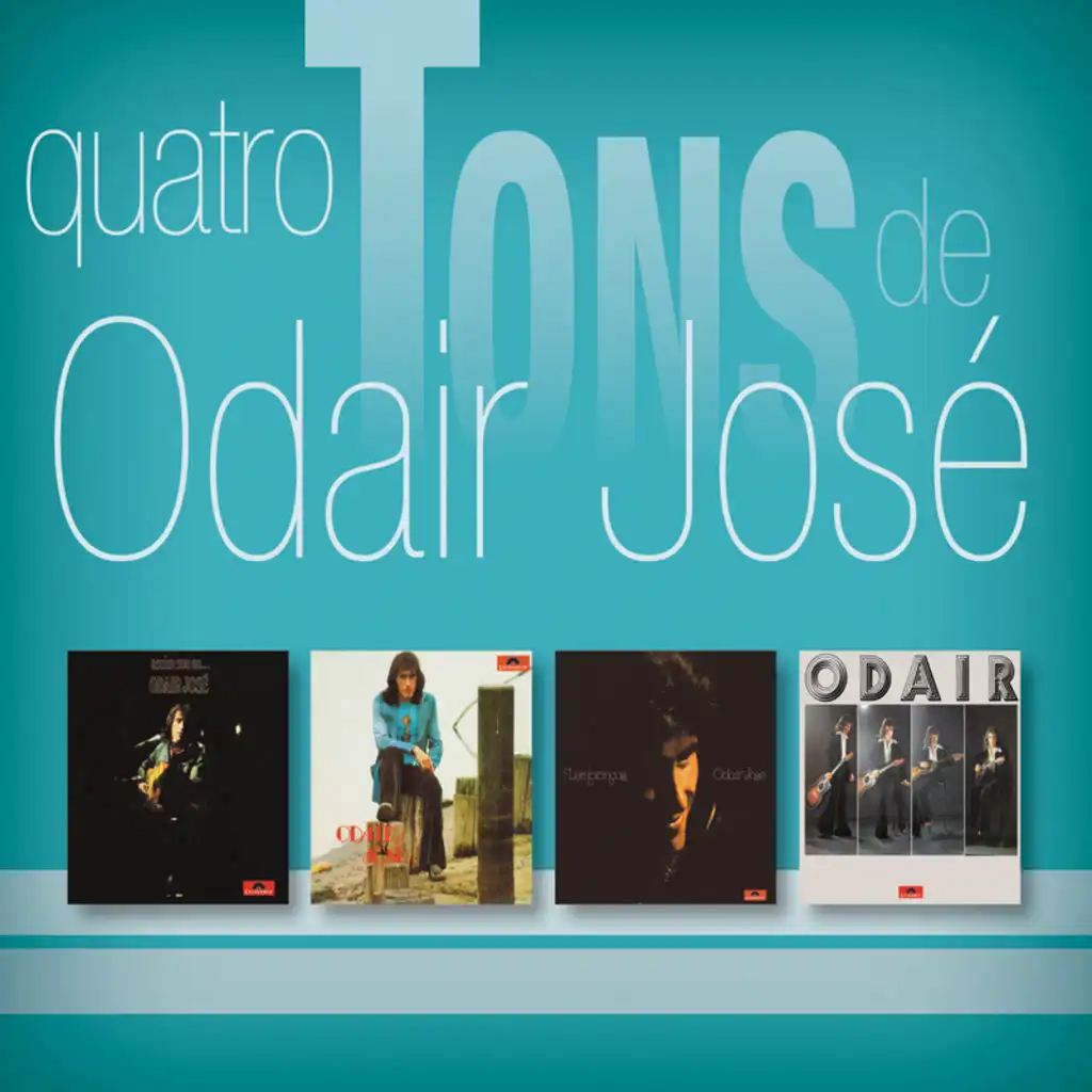 Quatro Tons - Odair José