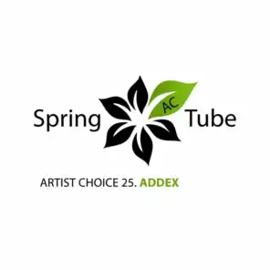 Artist Choice 025: Addex