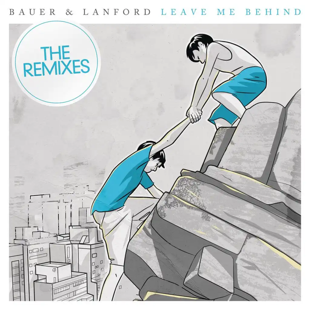 Leave Me Behind (Kryder Remix)