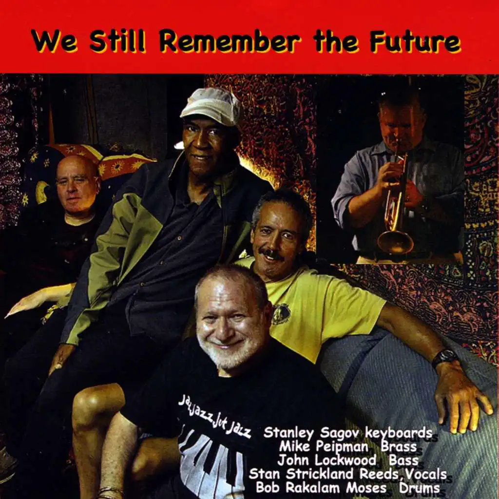 We Still Remember the Future
