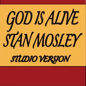 God Is Alive (Studio Version)