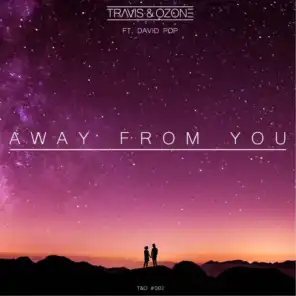 Away from You (feat. David Pop)