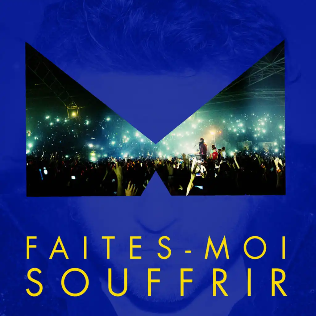 Faites-Moi Souffrir (Maximum Supplice Radio Version)