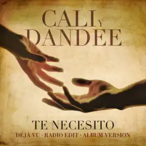 Te Necesito (Radio Edit)
