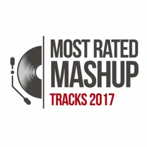 Most Rated Mashup Tracks 2017