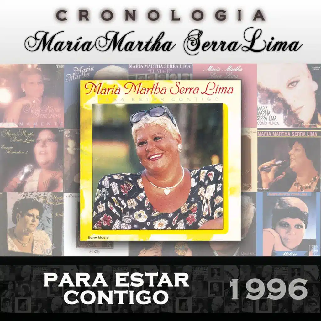 María Martha Serra Lima Cronología - Para Estar Contigo (1996)