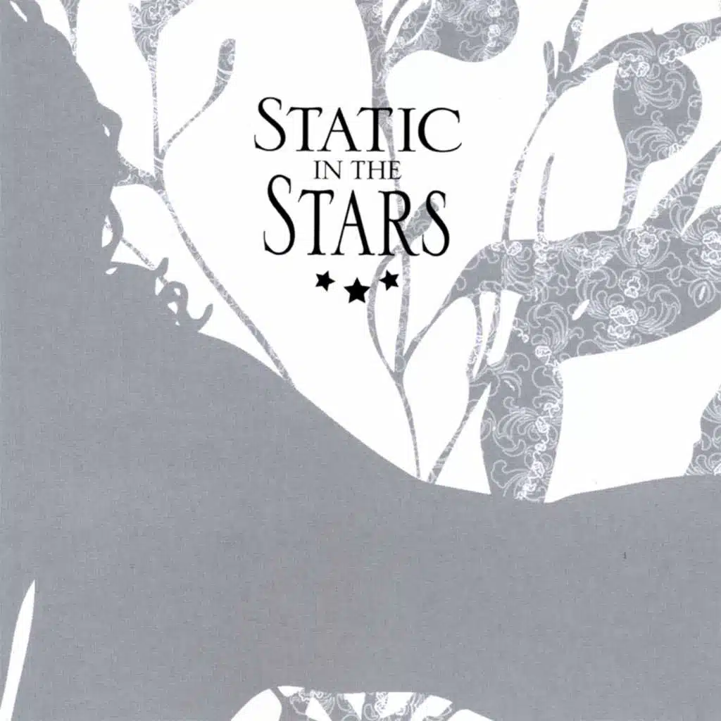 Static in the Stars
