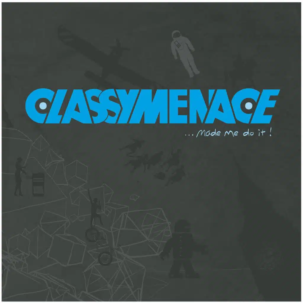 ...Made  Me  Do  It!