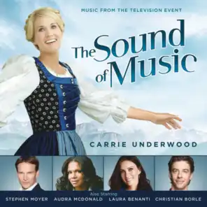 The Sound of Music (Music from the Television Special) [feat. Carrie Underwood]