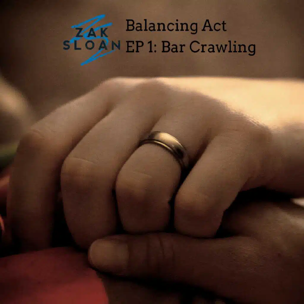 Balancing Act, Vol. 1: Bar Crawling - EP