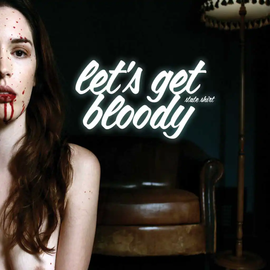 Let's Get Bloody