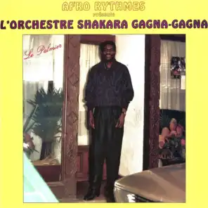 L'Orchestre Shakara Gagna Gagna - Afro Rythmes présente
