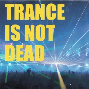 Trance is not dead