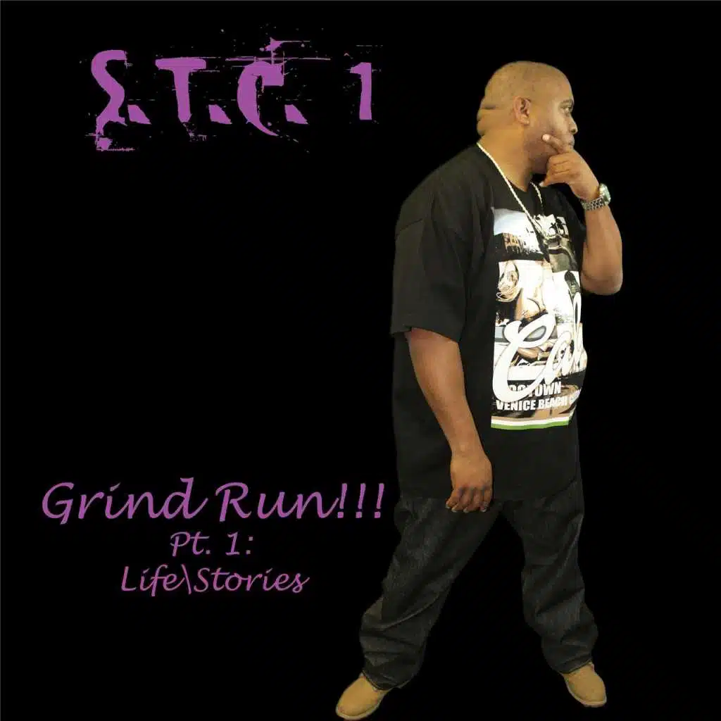Grind Run, Pt. 1: Life Stories