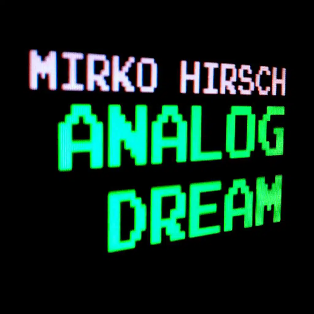 Analog Dream (FastTracker II Version)