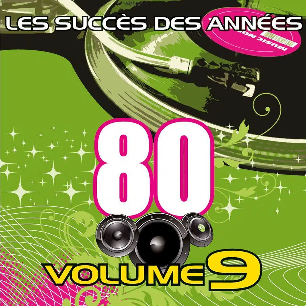 Les succès des années 80 - Vol. 9