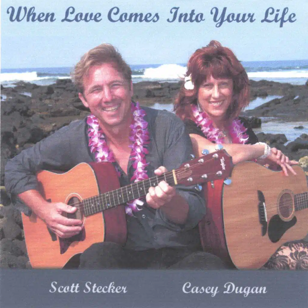 When Love Comes Into Your Life