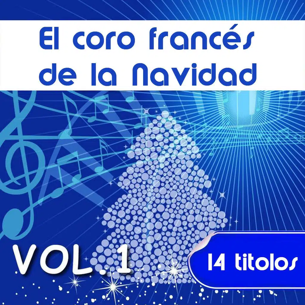 El Coro Francés de la Navidad, Vol. 1 - 14 Titolos