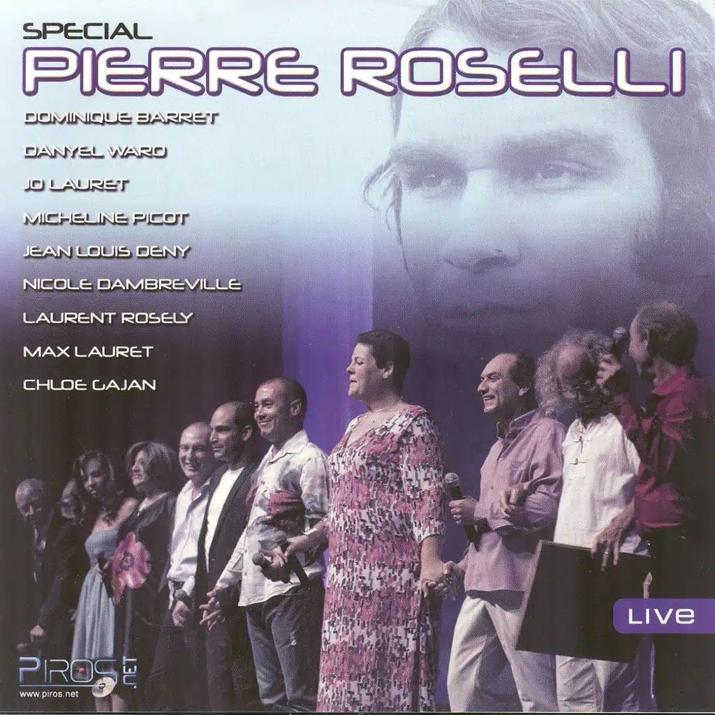Spécial Pierre Roselli (Live)