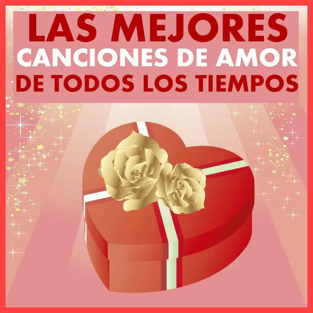 Las Mejores Canciones de Amor de Todos los Tiempos - 20 Hits