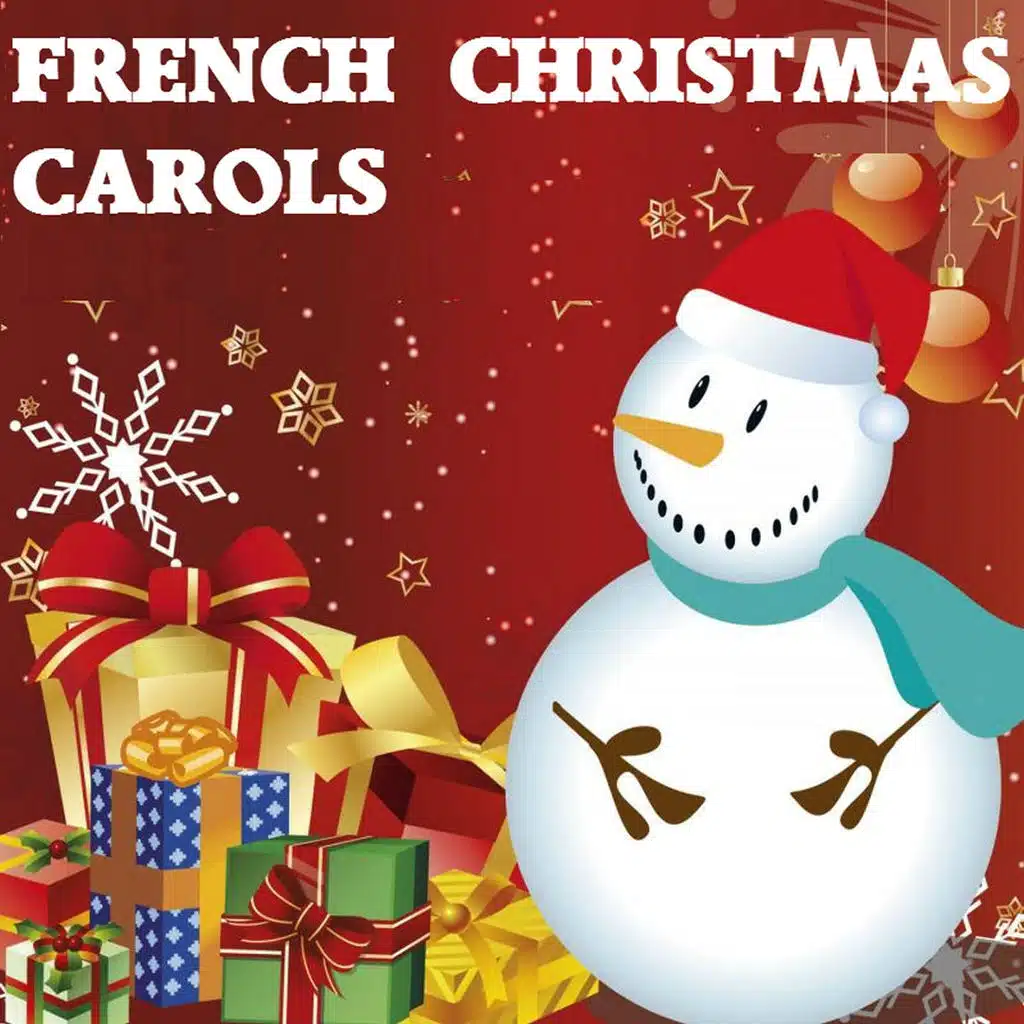 French Christmas Carols - The Best of Christmas Songs