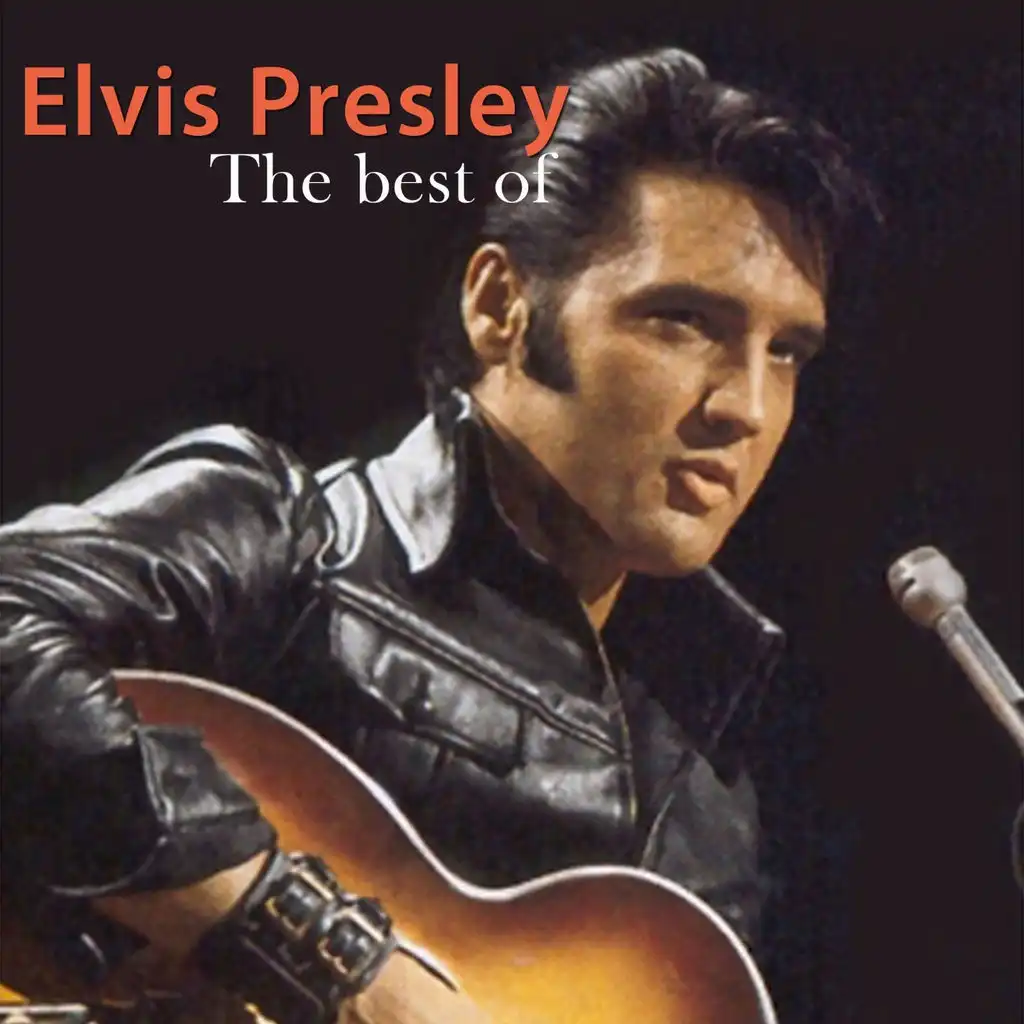 The Best of Elvis Presley