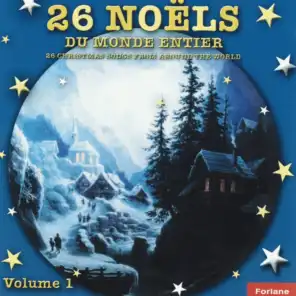 26 Noëls du monde entier - 26 Christmas Songs from Around the World