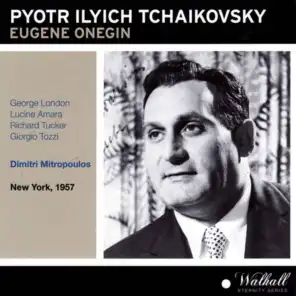 Tchaikovsky : Eugene Onegin - New York 1957