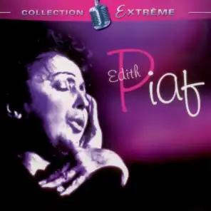 Edith Piaf Collection Extrême