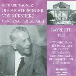 Die Meistersinger Von Nürnberg: Act III - Wach' auf, es nahet gen dem Tag