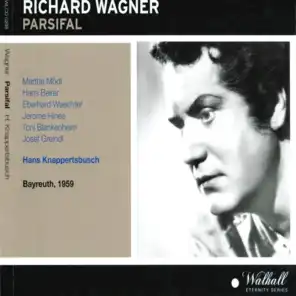 Richard Wagner : Parsifal - Bayreuth 1959