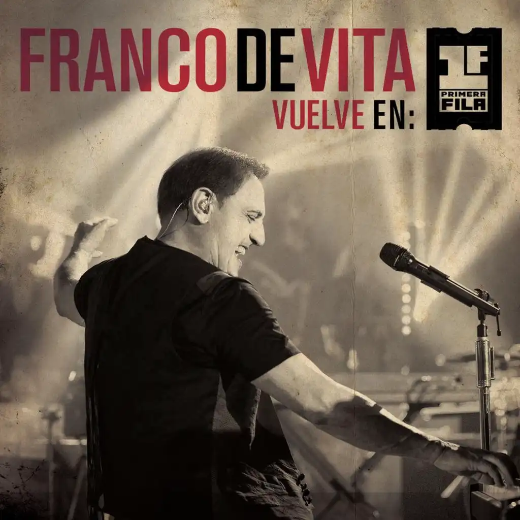 Y Tú Te Vas (Vuelve en Primera Fila - Live Version) [feat. Carlos Rivera]