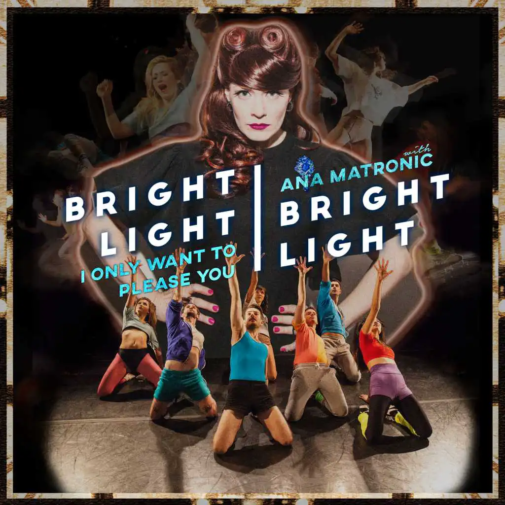 Bright Light Bright Light feat. Ana Matronic
