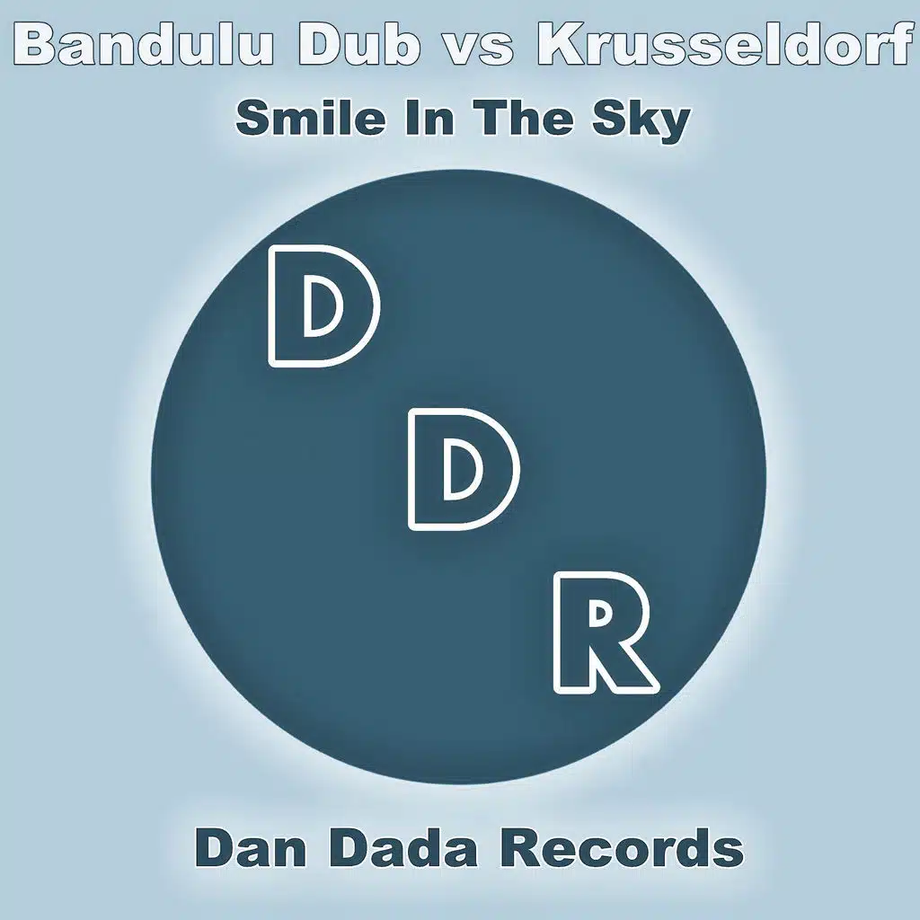 Smile In The Sky (Krusseldorf Remix)