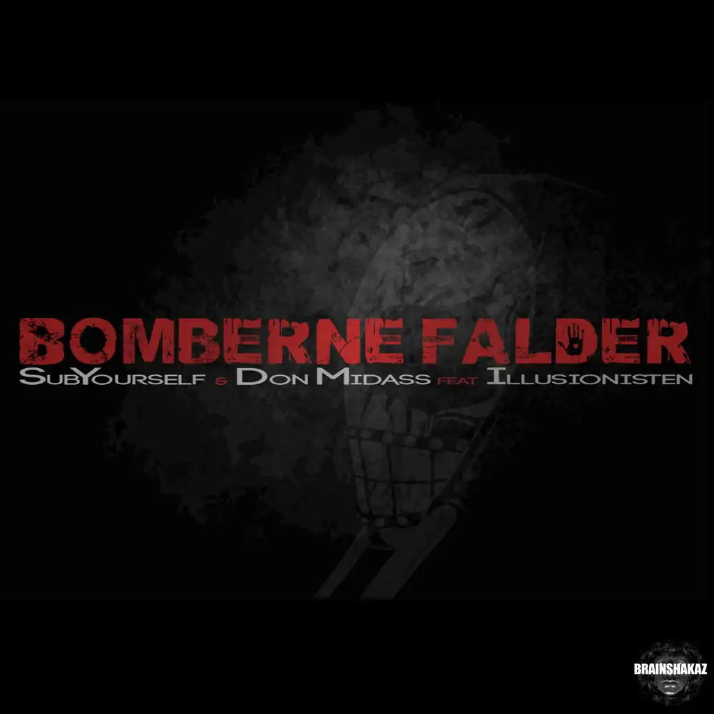 Bomberne Falder (feat. Illusionisten)