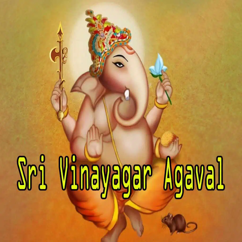 Sri Vinayagar Agaval