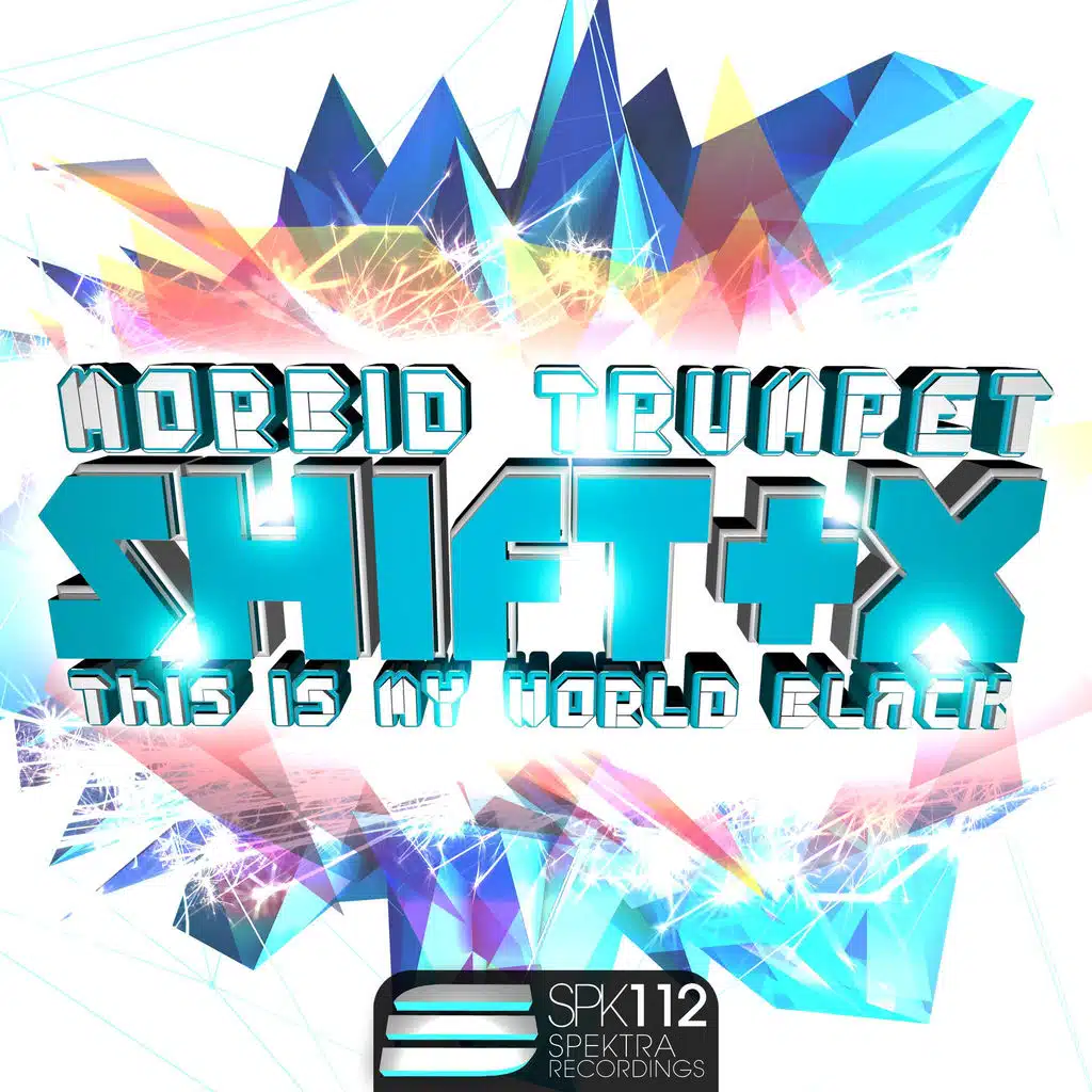 Morbit Trumpet / This Is My World Black