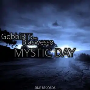 Mystic Day (feat. Blaswesso)