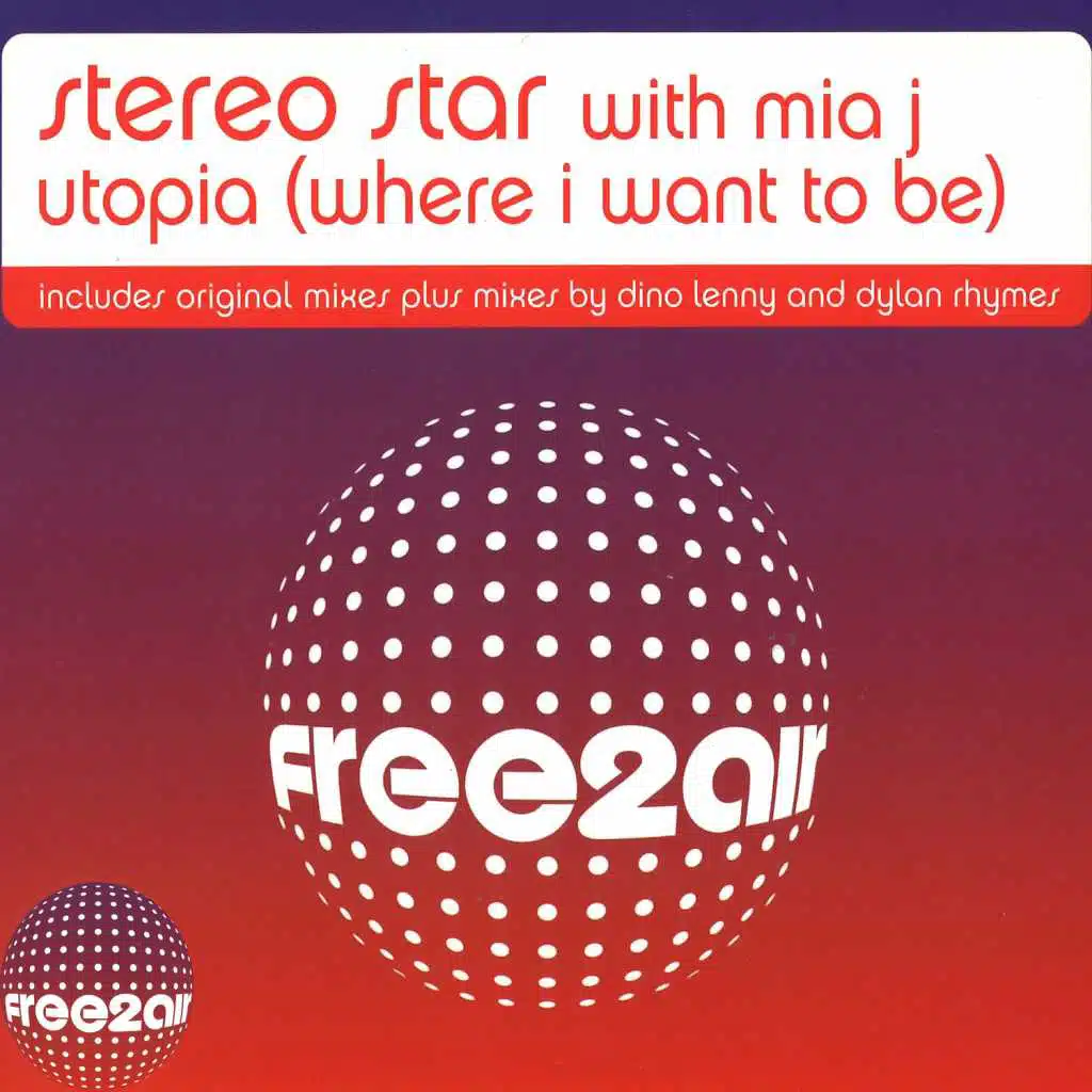 Utopia (Where I Want to Be) (with Mia)