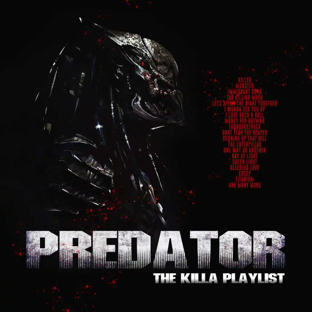 Predator - The Killa Playlist