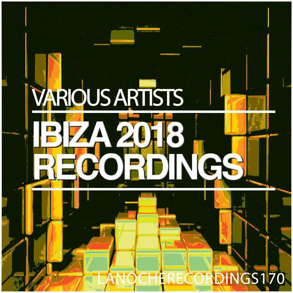 Ibiza 2018 Recordings