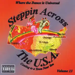 Steppin Across the Usa, Vol. 13