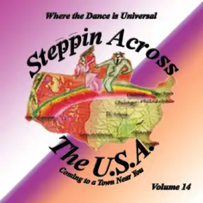 Steppin Across the USA, Vol. 14